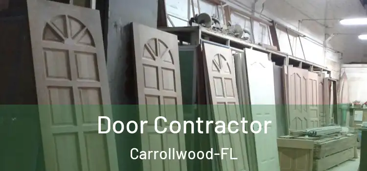 Door Contractor Carrollwood-FL